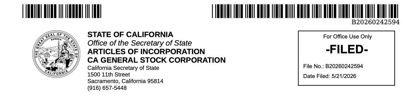 Articles of Incorporation filing header - State of California Office of the Secretary of State - FILED - File No. B20260242594 - Date Filed May 21, 2026