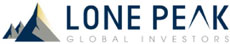 (LONE PEAK GLOBAL INVESTOR LOGO)